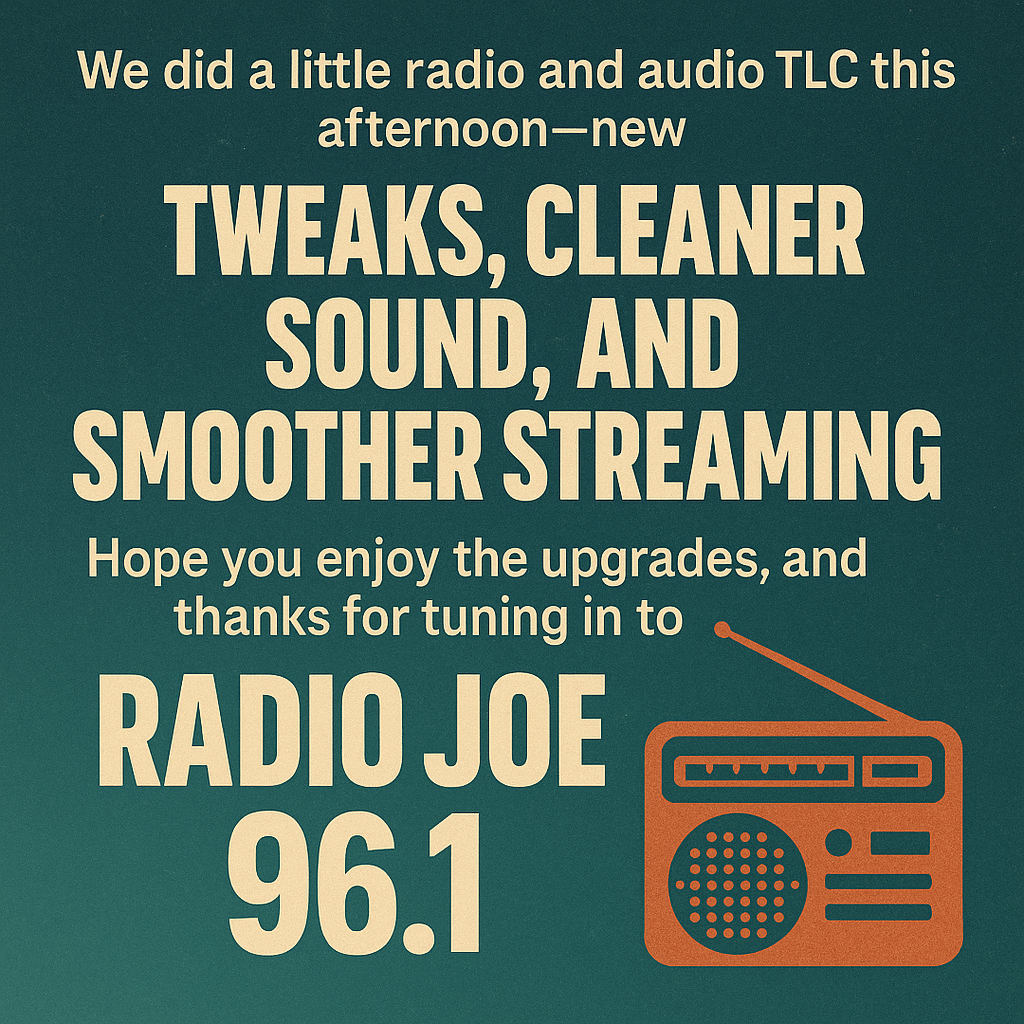 Digital announcement graphic for Radio Joe 96.1 WRJE-LP featuring a modern green and black design with audio wave elements, promoting recent radio and audio maintenance upgrades.